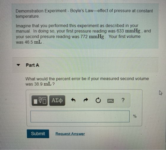 Demonstration Experiment - Boyles Law_effect of pressure at constant temperature Imagine that you performed this experiment