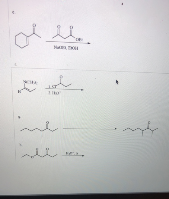 c. OEt NaOEt, EOH 2. H3O h. H30, Δ