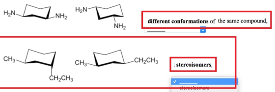 H2N NH2 H2N different conformations of the same compound, NH2 CH3 -CH-CHз CН3- stereoisomers CH-CHз stor