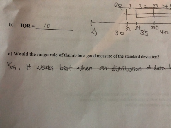 b) IQR6 32 383 c) Would the range rule of thumb be a good measure of the standard deviation?