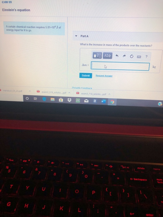 IW 09 insteins equation A certain chemical reaction requires 5 81x10 J of energy p lot to go Part A What is the increase in