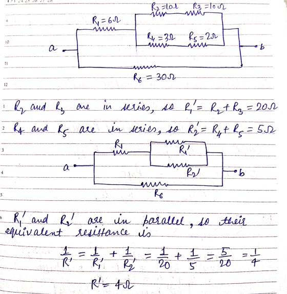 Rolal R3 =lour R=602 wu R4 = 32 Rs=2 10 b R6 =300 12 2 Roy and a one in series, so R = hq f R₂ = 200 Rg and Rs are in series
