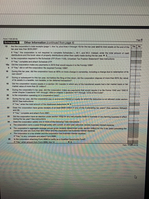 Yes No For 1120 2018 Schedule K Other Information continued from page 4 13 Are the corporations total receipts page 1. En la