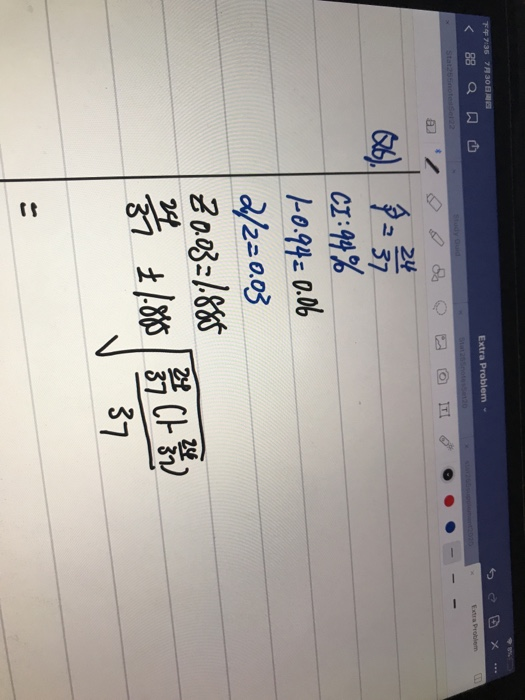 7730 7303 Extra Problem N BE 28 37 CI: 4% 10.94= 0.06 2 0.08 08-18 2 놁 18 옭다 37