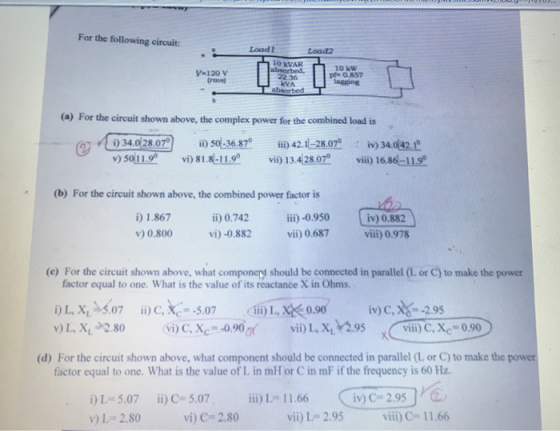 For the following circuit: Load 1 Baad2 10 KVAR V-120 V (ms 10 kW p0.857 laging (a) For the circuit shown above, the complex