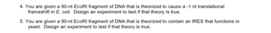 You are given a 90-nt EcoRI fragment of DNA that i