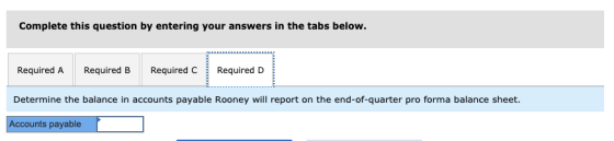Complete this question by entering your answers in the tabs below. Required A Required B Required C Required D Determine the