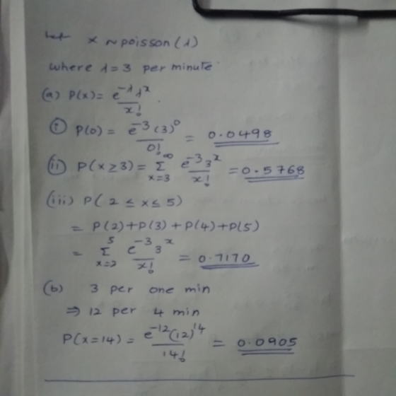 나 メre Poisson IA) where d-3 Per minule 0.0498 o] 5-3 b) 3 per one min 12 per min -12 e (12) , P(x=14) _ 0.0905