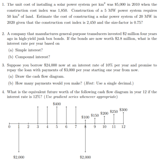 1. The unit cost of installing a solar power system per km² was $5,000 in 2010 when the construction cost index was 1,850. Co