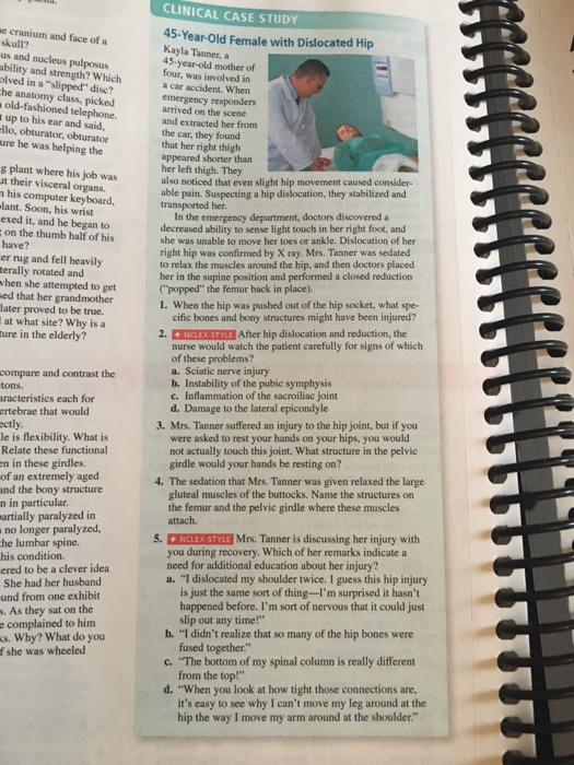 CLINICAL CASE STUDY e cranium and face of a skull? us and nucleus pulposus ability and strength? Which olved in a slipped di