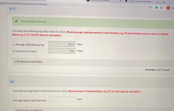Ny LU stal X 3-Day General Admission x + com/courses/36019/assignments/3780450 (e-f) ☆ @ B Pal Your answer is correct. Calcul