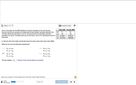 9.2.11-T Question Help Given in the table are the BMI statistics for random samples of men and women. Assume that the two sam