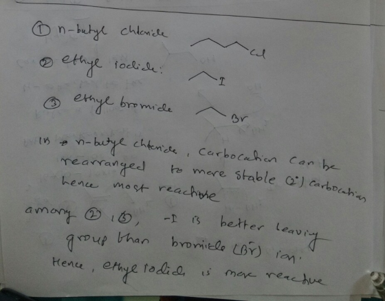 on-butyl chloride ethyl rolice: everye bromiche nice Br in o n-butye chocrice, Carbocation can be rearranged to more stable (