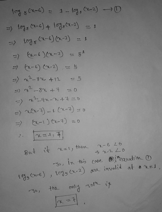 log (2-6) = 1 – 10g, (x-2) = 10g, (x-6) + 10g, (x-2) 21 = log (x-6) (x-2) = 1 = has) (x-2) = 52 2) Ex-6) (x-2), 25 7 x 2.84 +