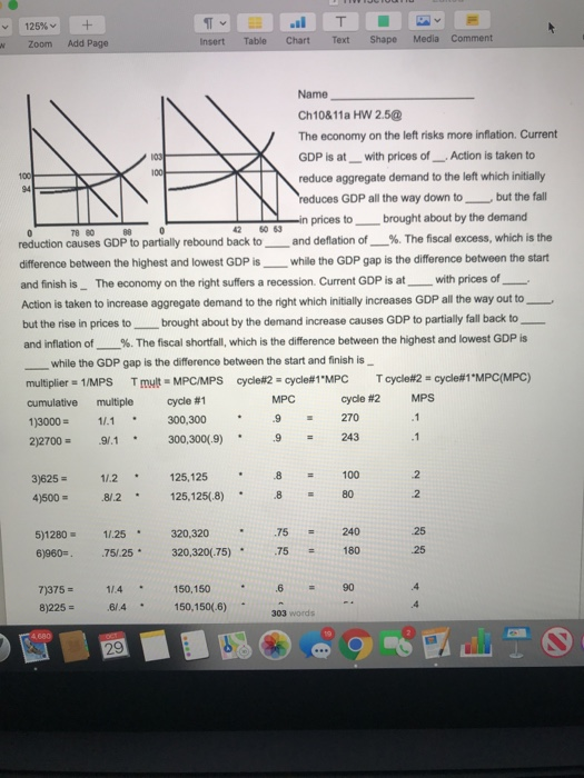 T + 125% Media Comment Shape Table Chart Text Insert Add Page Zoom Name Ch10&11a HW 2.5@ The economy on the left risks more i