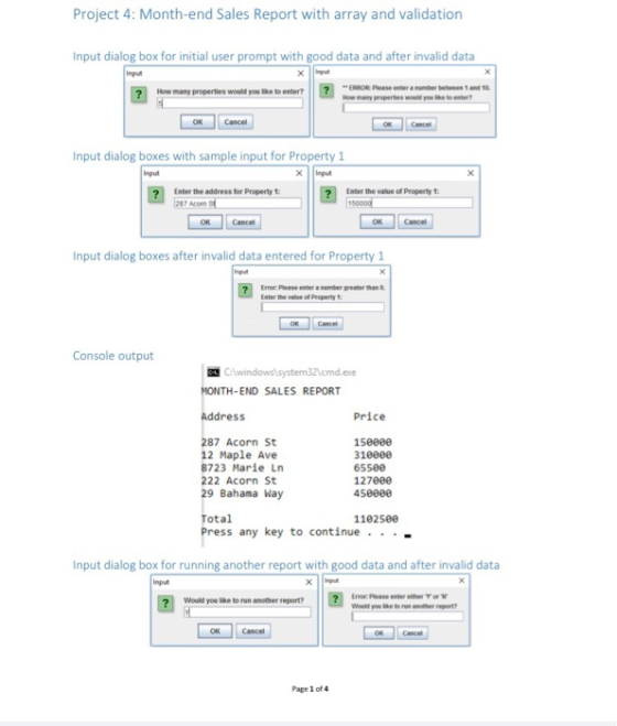 Project 4: Month-end Sales Report with array and validation Input dialog box for initial user prompt with good data and after