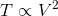 T\propto V^2