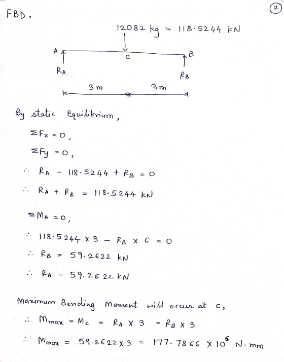 FBD, 12082 kg 118.5244 KN AR B с RB 3m 3m K By static Equilibrium , Efx = 0, Efy -o, . RA 118-5244 + RB RA+ RB 118.5244 KN E