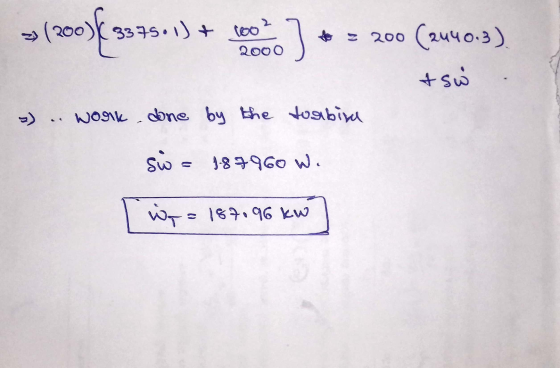 لب 26 33 35၂) + tဗလ” $ = 2၀၀ ( 2 o.5) ooo & sw =) . Work done by the turbina S = ၂-8 ရ ပါ . Wq 18+ ၅၆ ပေ