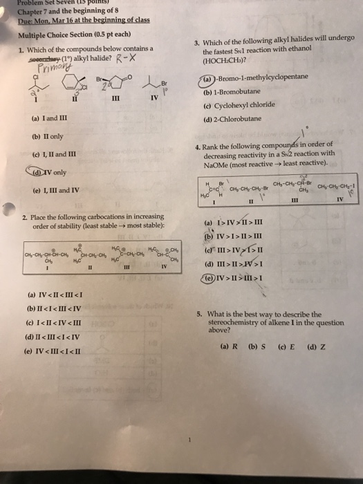 Problem Set Seven (15 points) Chapter 7 and the beginning of 8 Due: Mon, Mar 16 at the beginning of class Multiple Choice Sec