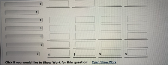 Click if you would like to Show Work for this question: Open Show Work