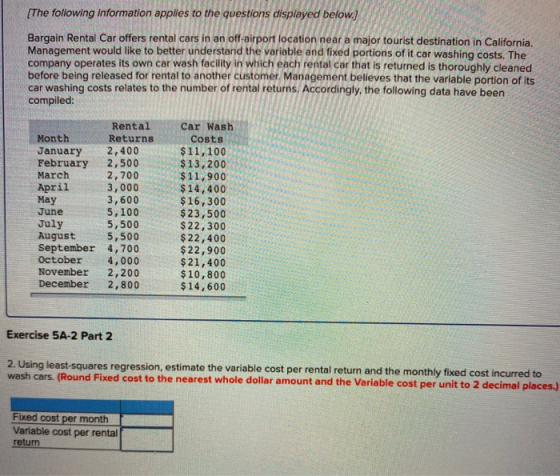 (The following information applies to the questions displayed below) Bargain Rental Car offers rental cars in an off-airport