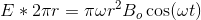 E*2\pi r=\pi \omega r^{2}B_{o}\cos(\omega t)