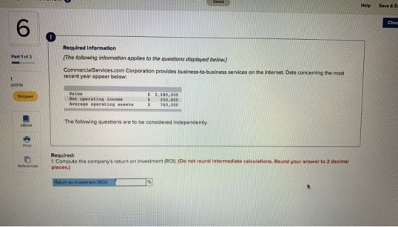 Saved Help Save & Es 6 Chec Required information [The following information appliles to the questions displayed below Part 1