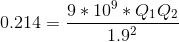 9 * 10°* Q1Q2 0.214 1.92