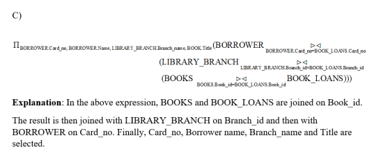 BORROWER.Card no, BORROWER.Name, LIBRARY_BRANCH.Branch name BOOK.Title DUN RY BRANCH.Branch name BOOK Title (BORROWER BORROWE