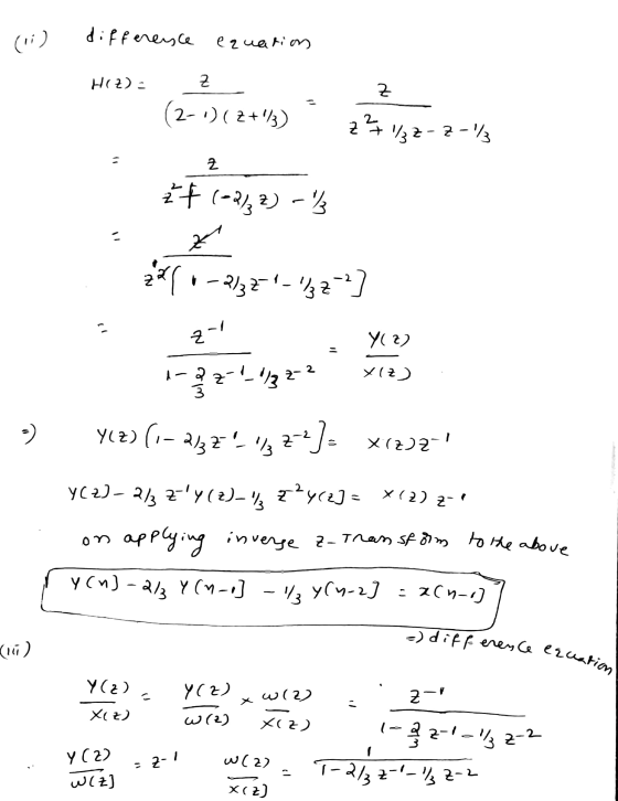 =) difference equation difference equation HIZ). z Z (2-1)(2+13) 2 근 + ½Z Z-7-173 Z 2+(-212) - x zal 1-2/321-432-?) 2-1 Y(2)