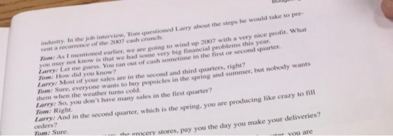 Buy industry. In the job interview. Tom questioned Larry about the steps he would take to pre- vent a recurrence of the 2007