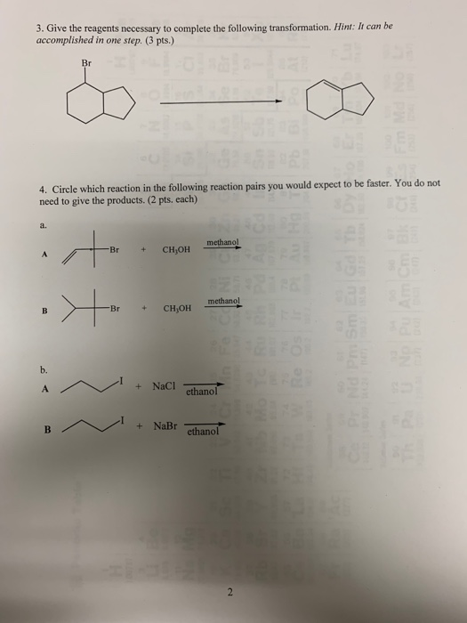 3. Give the reagents necessary to complete the following transformation. Hint: It can be accomplished in one step. (3 pts.) B