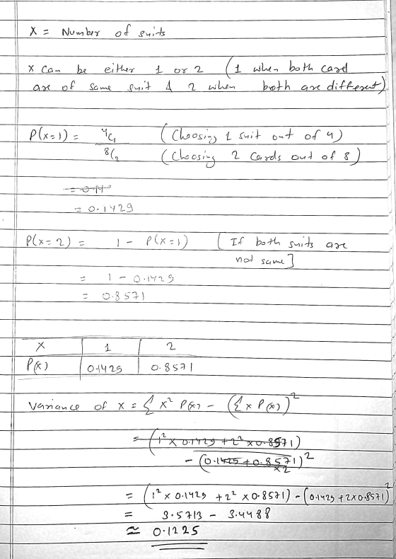 x = Number of suits x Cam be or 2 either 1 Same suit 4 when both care both are different) ar of 2 when p(x-1) = Ye ( Choosing
