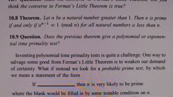 LLLLLLLLL think the converse to Fermars Little Theorem is true? 10.8 Theorem. Lern be a natural number greater than 1. Then