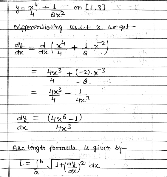 y = 2 +1 on [13] 4 8x2 Differentiating.w.hit x we get- a la 24 222 dy are 22 $? 4x03 +(-2). % --3 4 1 4083 4 4203 dy = (4 061