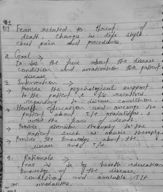c) Fear related to treat death, changes in life style, chest pain one procedebies Goals het to ves the fear about the disease