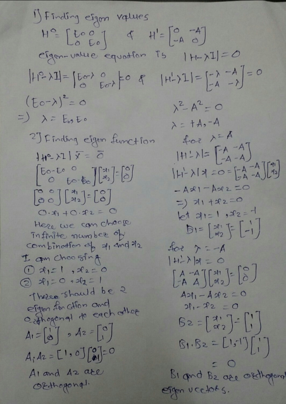 LA ro o1 if Finding eigen values Ho [tool & H = [ A ] eigenvalue equation is 1 HxI) = 0 12311-1 Wome to P 1H) 11=EA -) = 0 (E