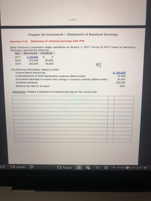 2 of 6 Chapter 04 Homework - Statement of Retained Earnings Exercise 4-12 Statement of retained earnings with PPA Eddie Zambr