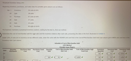 Perpetual Inventory Using LIFO Beginning inventory, purchases, and sales data for portable game players are as follows: Apr.