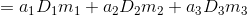 =a_{1}D_{1}m_{1}+a_{2}D_{2}m_{2}+a_{3}D_{3}m_{3}