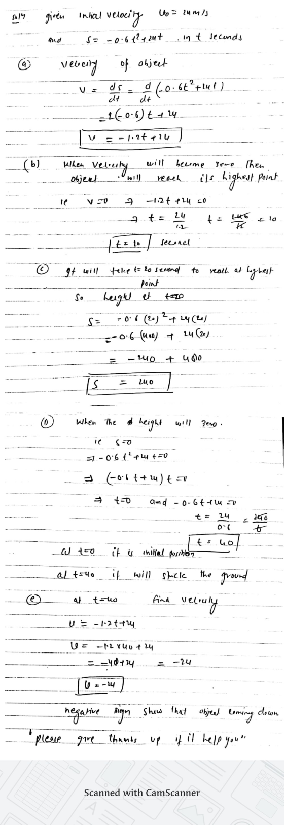 Uo - rumis Sa 14 given inhal veloc velocity S= -0.61² , aut and int seconds Neverly of object (20.66 6t ²+ luf) = 2(-0.6) t +