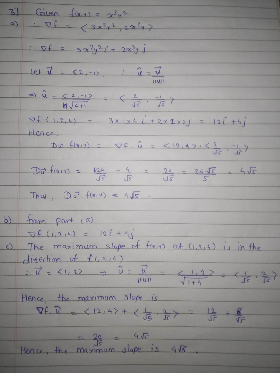 3] Given foxy) = x3y2. : 7f - <3x²y2 , 22347 3 x ²y 2 i + 2x3y let y = (2,-17, û = JW) 1 - ü - (2,-17 het 4+1 If (1,2,5) Henc