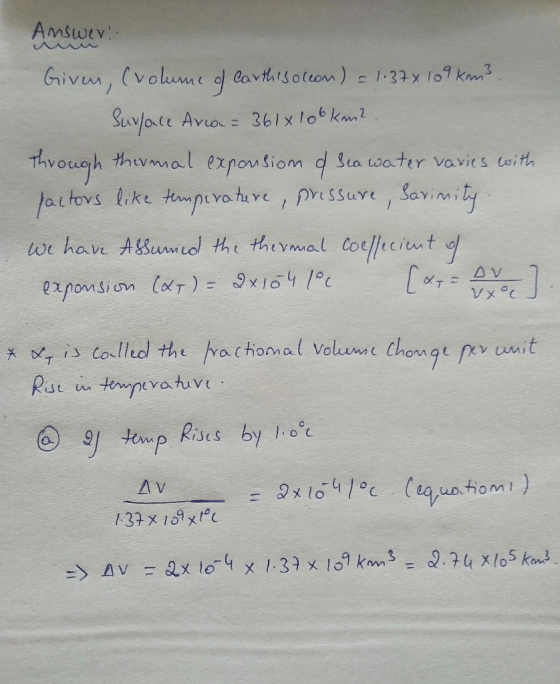 Amswev: Givm, (volume ol Cavthtsoleom) e 1.37x l09 km3 Suvlate Ava 361x lo6 km2 Thvough thivmal expousiom d Sa water vavics w