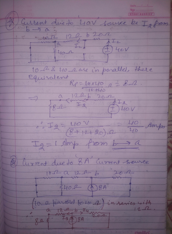 Date Page STUDY BUDDIES Current due to hov source be Iz from Бу о Nón 128 b 2002 TI2 Ind 20 A 400 10 & 4o e are in parallel,
