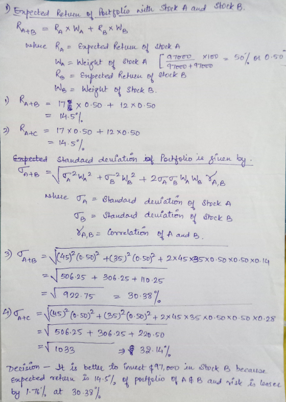 Return 3 Expected of Portfolio with Stock A and stock B. RATB = RAX WA + 2 x WB where RA= Expected Retum of stock A ra1000 x1