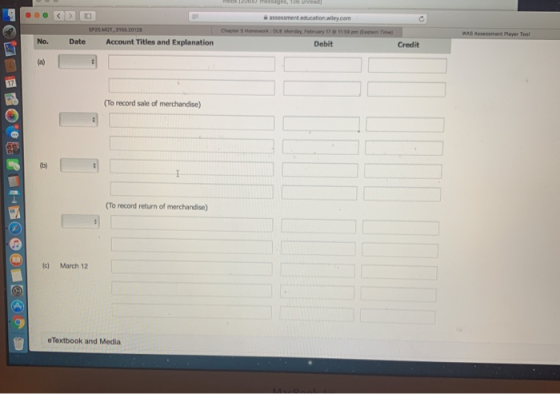 ... O toy.com 11 No. Date Account Titles and Explanation Debit Credit (To record sale of merchandise) (To record return of me