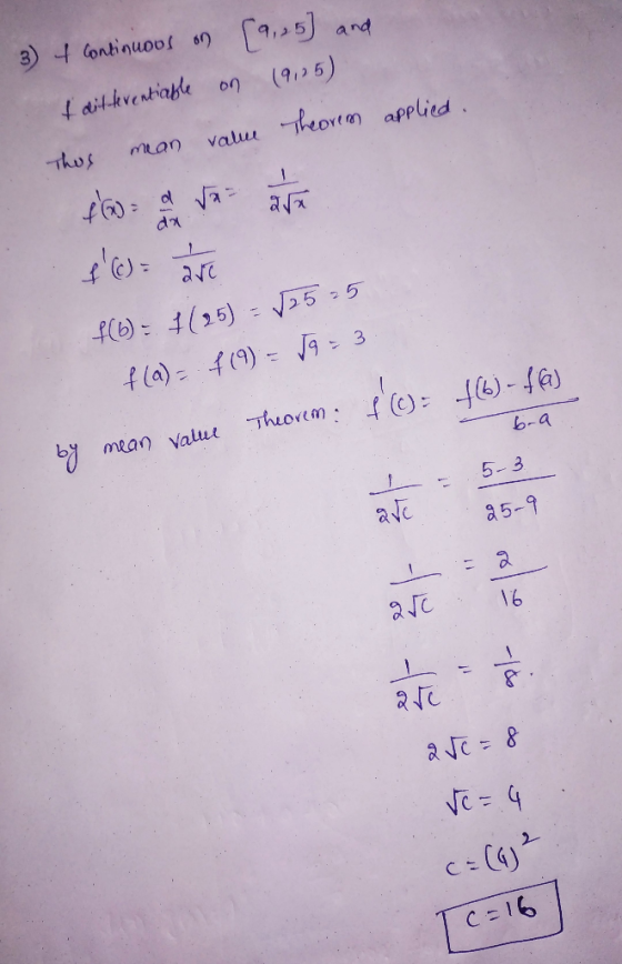 3) & continuous on [1,25] and mean Thus f ditterentiable on (9195) value Theorem applied. 460 dx ara با f() = arc f(6): 1(25