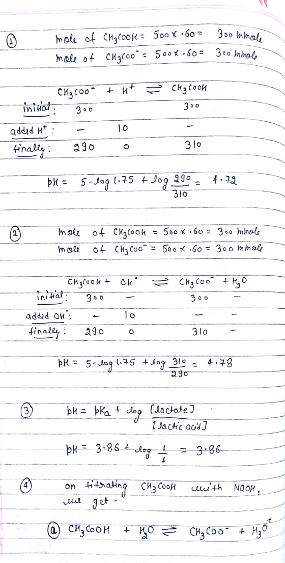 1) mole of CH3COOH = 500 X •60 = 300 mmol mole of CH₂600 = 500x .60= 300 mmole CH₂ cool 300 CH₂coo- inital: 300 added ht: - f