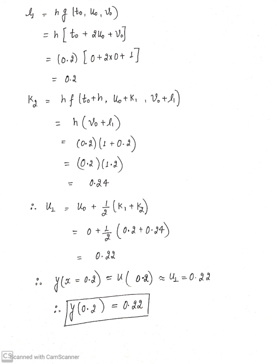 Is = ng to, uo, 16) =hto + & Up + Vo] = (0.2) [0+2x0+ 1] = 0.2 Kg = hf Itoth, Hotki , Vote) =h(Votli) = (0-2) (1 +0.4) = (0.2